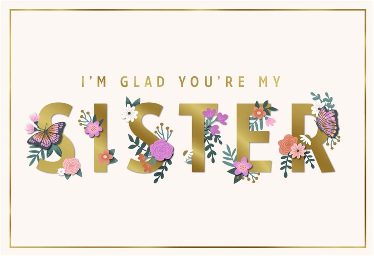 SISTER OPEN FLORAL LETTERING